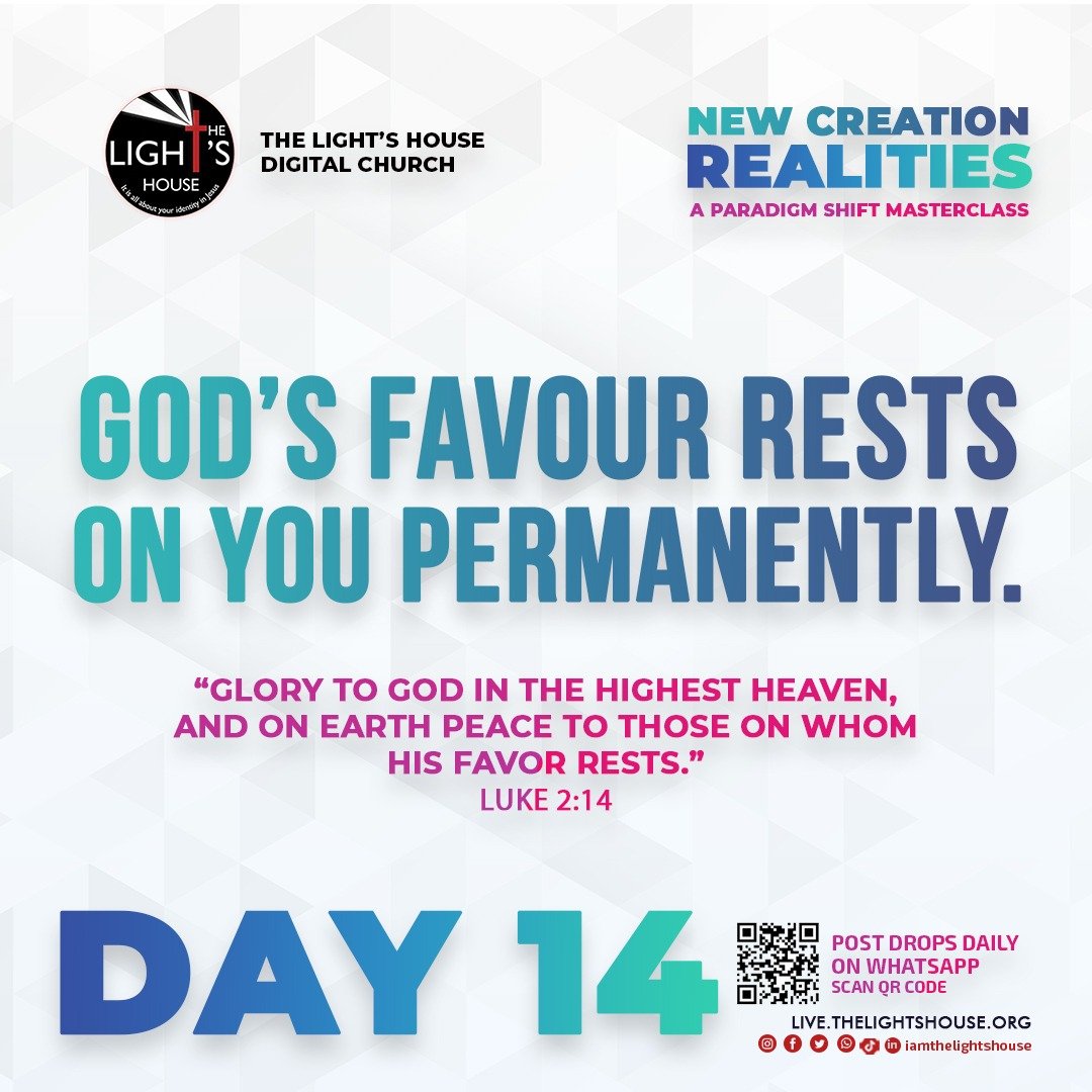 Day 14: God’s favour rests on you permanently.