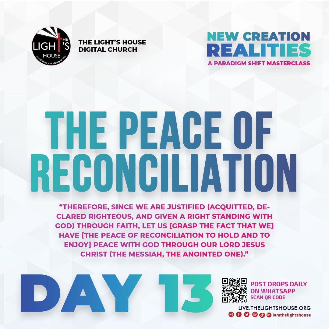 DAY 13: The peace of reconciliation