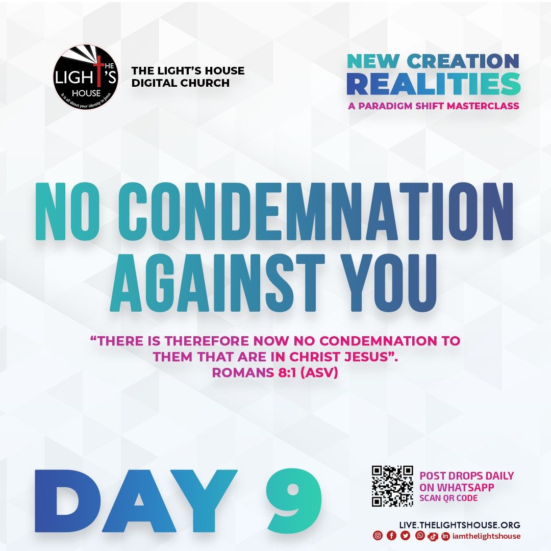 DAY 9: No condemnation against you